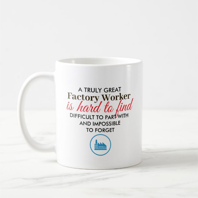 Great Factory Worker Personalized Name Gift Coffee Mug (Left)
