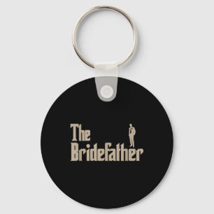Great Father Of The Bride Gifts Men Tee Shirts  Key Ring