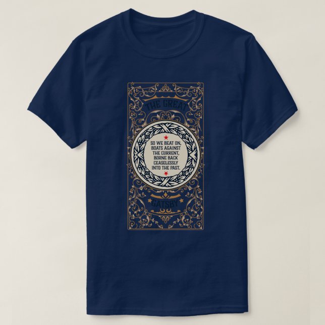 Great Gatsby bookish gift for Literature teacher a T-Shirt (Design Front)