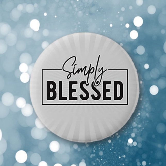 Great Gift! Simply Blessed Faith Based  6 Cm Round Badge (Creator Uploaded)