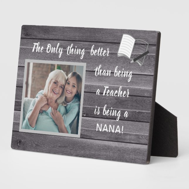 Great Gift! Teacher-Nana Photo Plaque (Side)