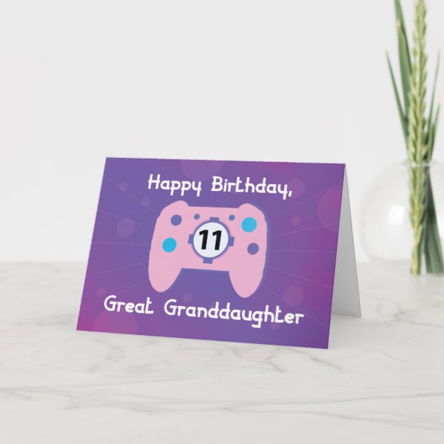 Great Granddaughter 11 Year Old Birthday Gamer Card (Front)