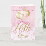 Great Granddaughter 16th Birthday Balloon Card<br><div class="desc">A gorgeous glamourous 16th birthday card for your great granddaughter. This fabulous design features blush pink and gold glitter balloons on a rose pink sparkly background.  Personalise with a name to wish someone a very happy sweet sixteenth birthday.</div>