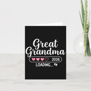 Great Grandma 2026 Loading  Card