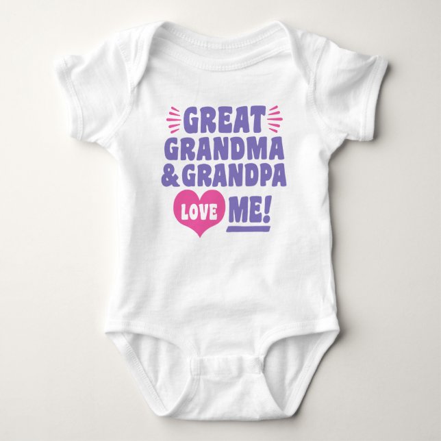 Great Grandma and Great Grandpa Love Me Baby T-Sh Baby Bodysuit (Front)