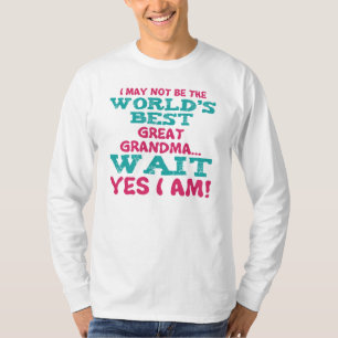 Great Grandma Humour T-Shirt
