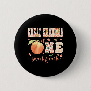 Great Grandma Of One Sweet Peach 1st Birthday Girl 6 Cm Round Badge
