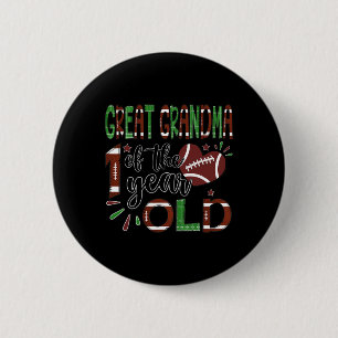 Great Grandma Of The 1 Year Old Football 1st Year 6 Cm Round Badge