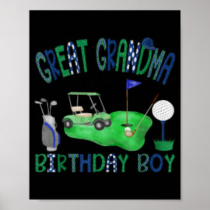 Great Grandma of The Birthday Boy Hole in One Golf Poster