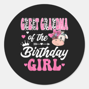 Great Grandma Of The Birthday Girl Farm Cow 1st Bd Classic Round Sticker