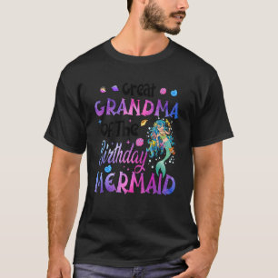 Great Grandma Of The Birthday Mermaid Theme T-Shirt