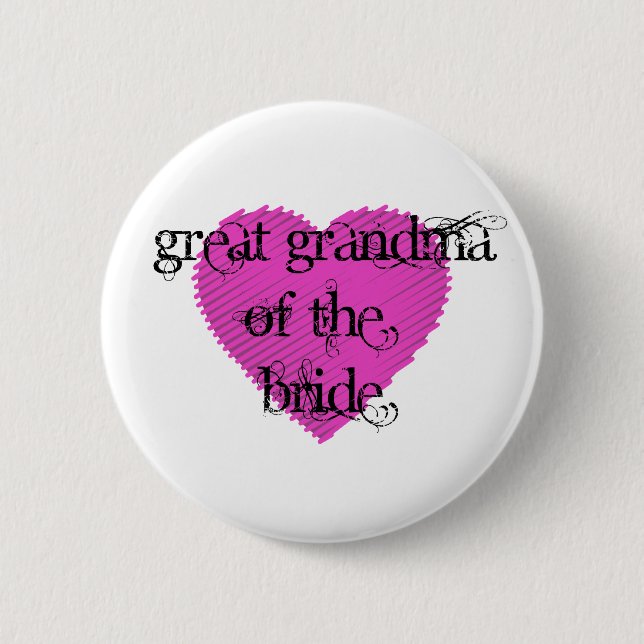 Great Grandma of the Bride 6 Cm Round Badge (Front)