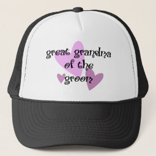 Great Grandma of the Groom Trucker Hat