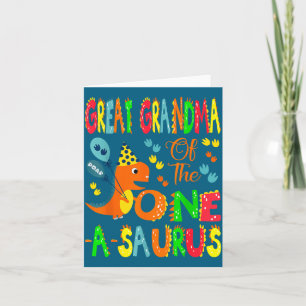 Great Grandma Of The One-a-saurus 1st Birthday Boy Card