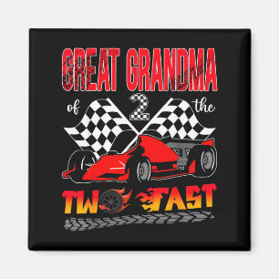 Great Grandma Of The Two Fast 2nd Birthday Boy Magnet