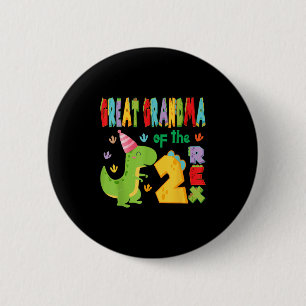 Great Grandma Of The Two Rex 2nd Birthday Boy Dino 6 Cm Round Badge