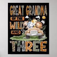 Great Grandma Of The Wild & Three 3rd Birthday