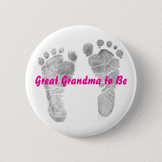 Great Grandma to Be 6 Cm Round Badge (Front)