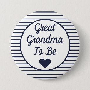 Great Grandma To Be Baby Shower Button