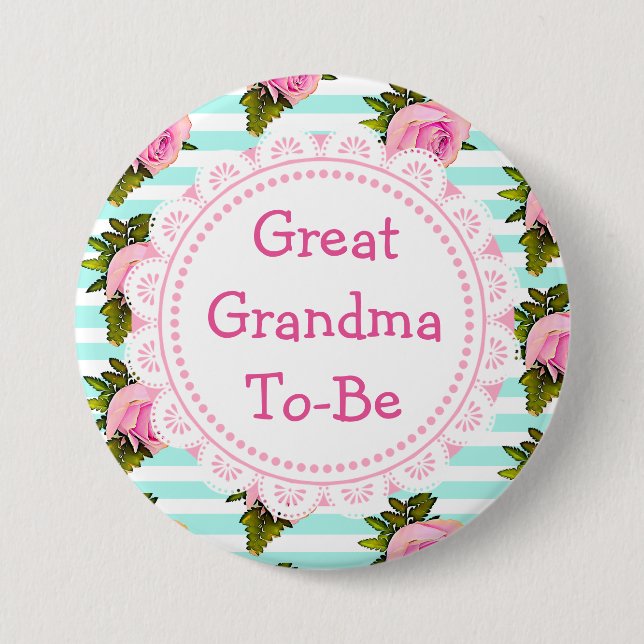 Great Grandma to Be Baby Shower Button (Front)