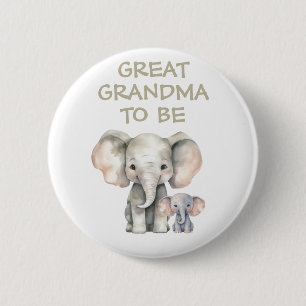 Great Grandma to be Baby Shower Button Wild One