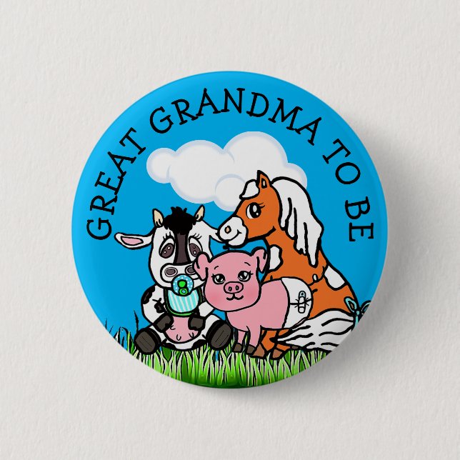 Great Grandma to Be Baby Shower Farm Animal Themed 6 Cm Round Badge (Front)