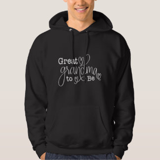 Great Grandma to Be Promoted Best Great Grandmothe Hoodie