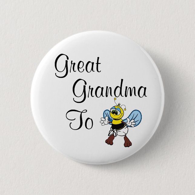 Great Grandma To Bee 6 Cm Round Badge (Front)