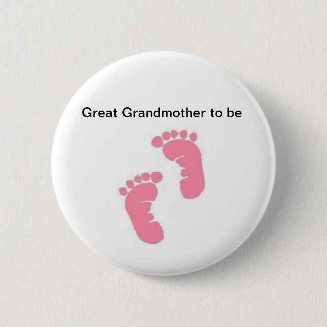 Great Grandmother to be 6 Cm Round Badge (Front)