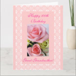 Great-Grandmother's 100th (age) birthday roses BIG Card<br><div class="desc">Original photo of pink roses on lace background for great-grandma,  or mother's 100th (or other birthday). " Happy Birthday great-grandmother!"; "We are so lucky to have you in our lives! We love you!". Personalise your messages! Photography by Maria Santos ( Lusinhas do Sul )</div>