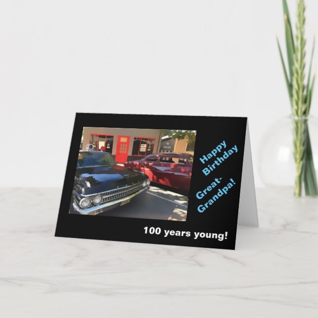 Great-grandpa 100th b-day vintage cars card (Front)