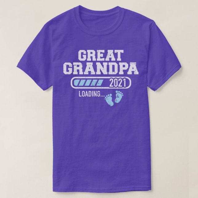 Great grandpa 2021 loading T-Shirt (Design Front)