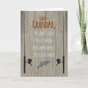 Great-Grandpa Birthday, Fishing for Compliments Card