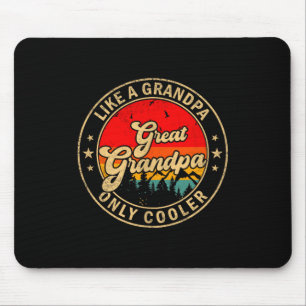 Great Grandpa Like A Grandpa Only Cooler Retro For Mouse Pad