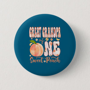 Great grandpa of one sweet peach 1st birthday girl 6 cm round badge