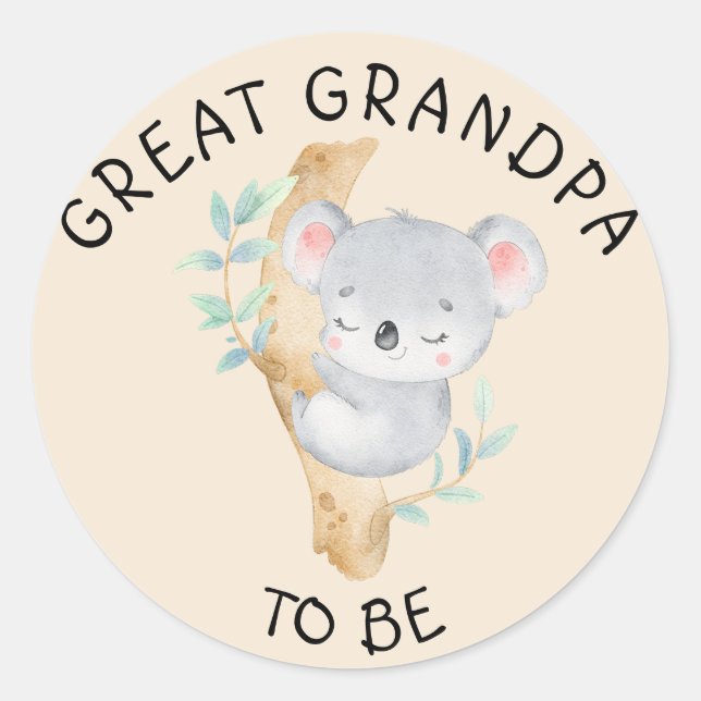 Great Grandpa To Be | Koala themed Baby Shower Classic Round Sticker (Front)