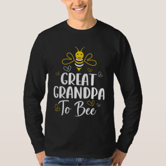 Great Grandpa to Bee Pregnancy Baby Shower Great G T-Shirt
