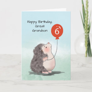 Great Grandson 6th Birthday Cute Hedgehog Balloon Card