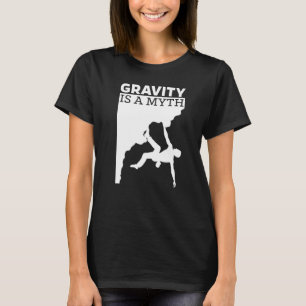 Great Gravity Myth Bouldering Climbing Mountaineer T-Shirt