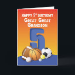 Great Great Grandson 5th Birthday Sports Balls Card<br><div class="desc">Shoot a high five birthday greeting for your great great grandson as he will be celebrating his 5th birthday soon. This sports themes card has a collection of six assorted sports balls on the front. This will undeniably excite your great great grandson.</div>