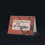 Great Great Grandson 8th Birthday Basketball Large Card<br><div class="desc">In a few days time it will be you great great grandsons happy 8th birthday celebration. Join in and be part of the merriment by simply giving him this card that shares with him his favorite sport of basketball. THE TEXT ON THE COVER OF THIS CARD IS GRUNGE STYLE THAT...</div>