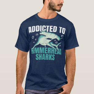 Great Hammerhead Shark Design For A Hammerhead Sha T-Shirt
