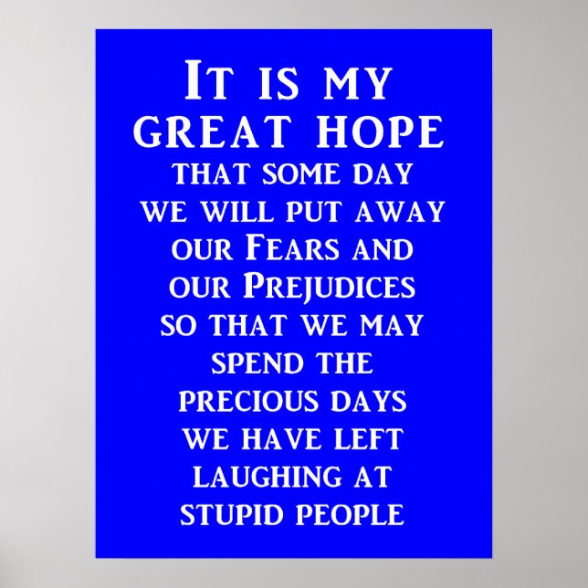 Great Hope Funny Poster Humour (Front)