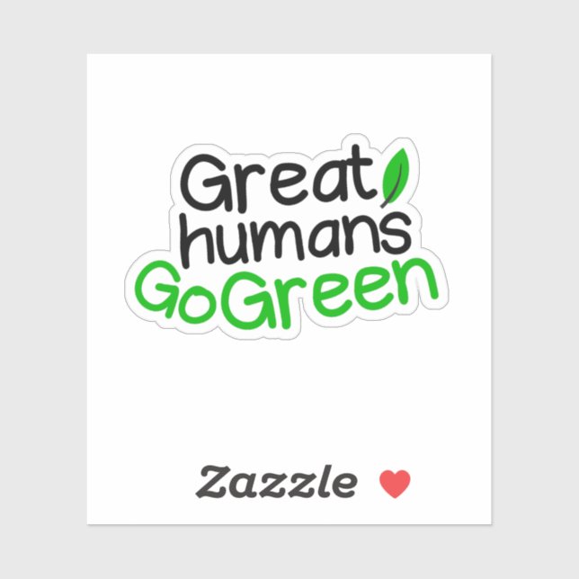 Great humans go green  (Sheet)