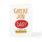 Great Job Dad Funny Fathers Day Card