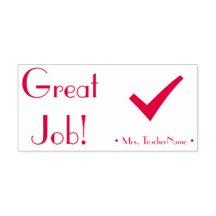 "Great Job!" + Educator Name Rubber Stamp