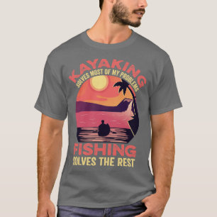 Great Kayaking And Fishing Gift Canoeing Kayaking T-Shirt