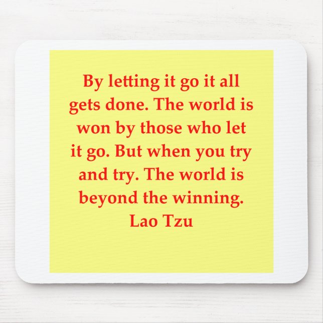 great Lao Tzu Quote Mouse Pad (Front)