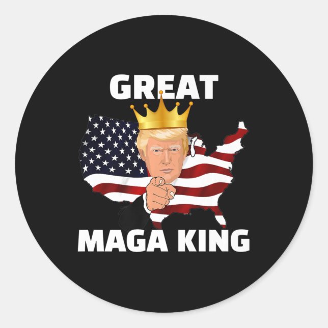 Great MAGA King   Classic Round Sticker (Front)