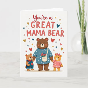 Great Mama Bear Message Card